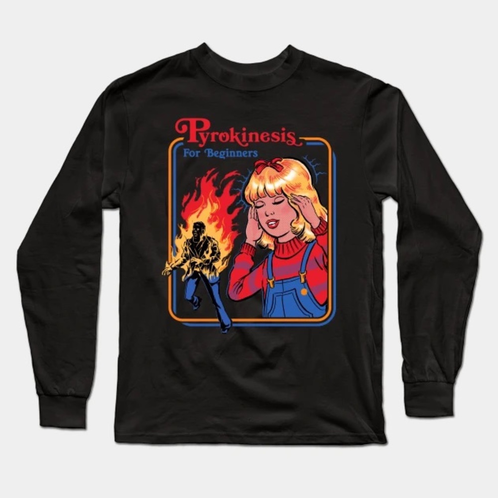Pyrokinesis For Beginners Long Sleeve